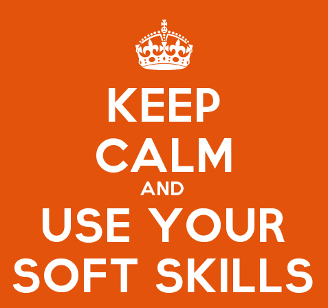 KeepCalmStudio.com-[Crown]-Keep-Calm-And-Use-Your-Soft-Skills (1)
